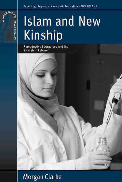 Islam and New Kinship, Morgan Clarke