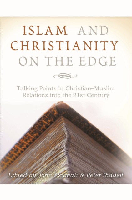 Islam and Christianity on the Edge, John Azumah