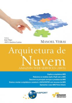 Arquitetura de Nuvem – Amazon Web Services (AWS), Manoel Veras de Sousa Neto