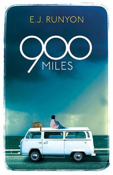 900 Miles, E.J. Runyon