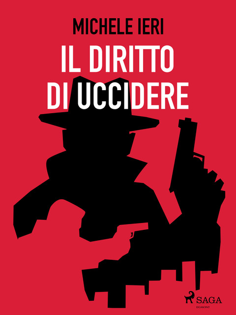 Il diritto di uccidere, Michele Ieri