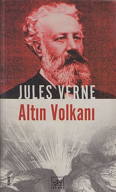 Altın Volkanı, Jules Verne