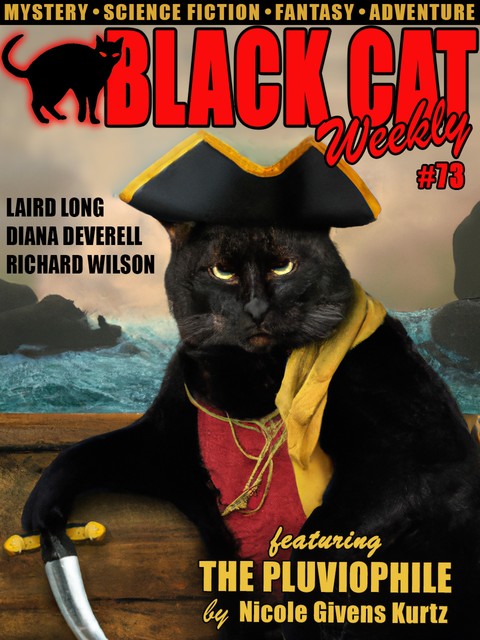 Black Cat Weekly #73, Arthur Conan Doyle, Ray Bradbury, Murray Leinster, Richard Wilson, George Smith, Hal Charles, Laird Long, Diana Deverell, Nicole Kurtz