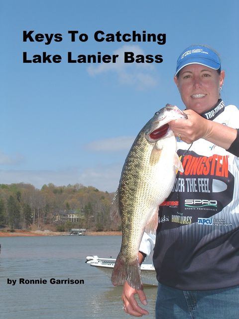 Keys To Catching Lake Lanier Bass, Ronnie Garrison