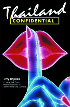 Thailand Confidential, Jerry Hopkins