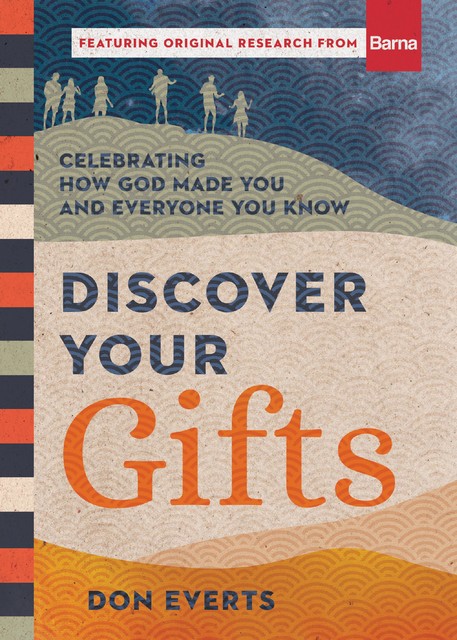 Discover Your Gifts, Don Everts