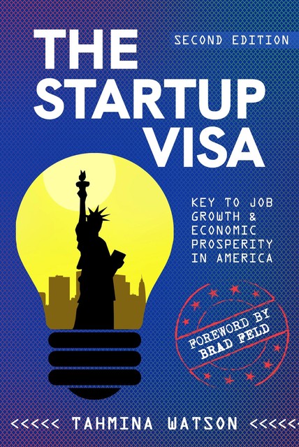 The Startup Visa, Tahmina Watson