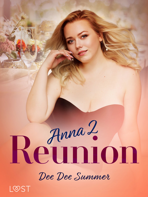 Anna 2: Reunion, Dee Dee Summer