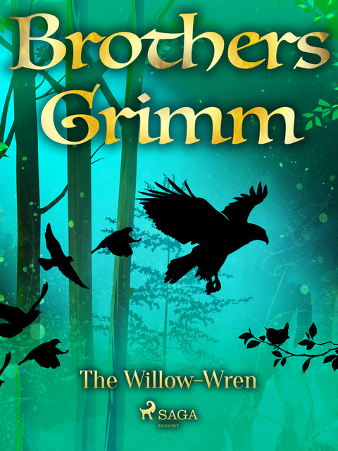The Willow-Wren, Brothers Grimm