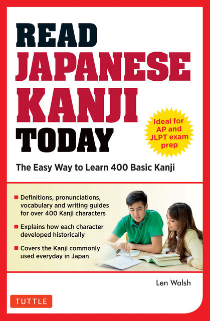 Read Japanese Kanji Today, Len Walsh