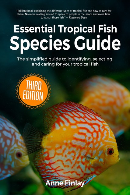 Essential Tropical Fish Species Guide, Anne Finlay