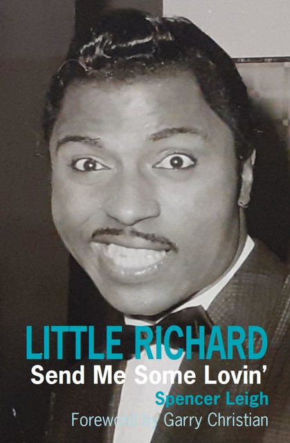 Little Richard, Spencer Leigh