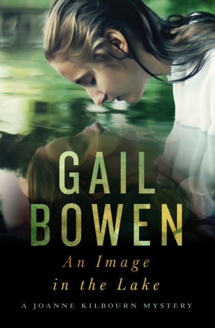 Image In The Lake, Gail Bowen