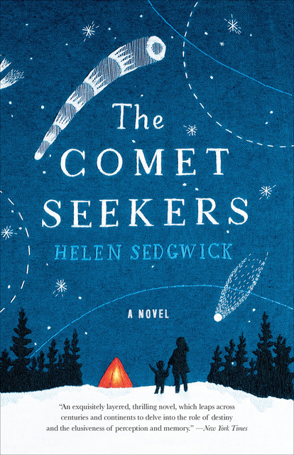The Comet Seekers, Helen Sedgwick
