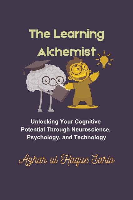 The Learning Alchemist, Azhar ul Haque Sario