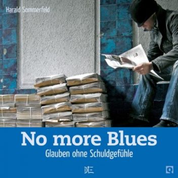 No more Blues, Harald Sommerfeld