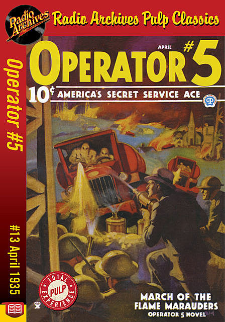 Operator #5 eBook #13 March of the Flame, Curtis Steele