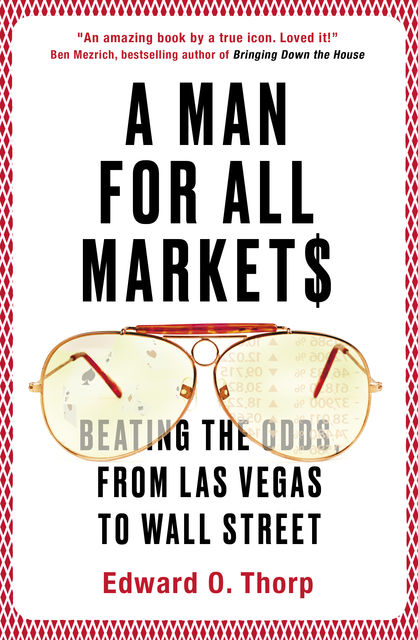 A Man for All Markets, Edward O Thorp