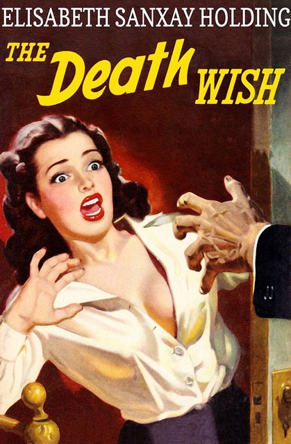 The Death Wish, Elisabeth Sanxay Holding