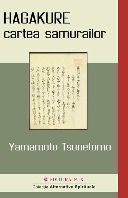 Hagakure. Cartea samurailor, Yamamoto Tsunetomo
