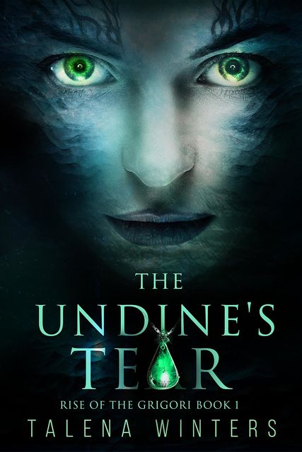The Undine's Tear, Talena Winters