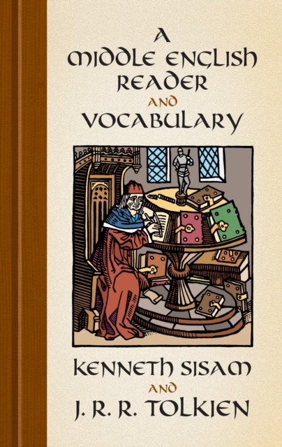 Middle English Reader and Vocabulary, Kenneth Sisam