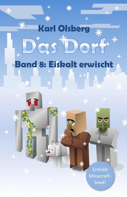 Das Dorf Band 8, Karl Olsberg