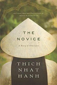 The Novice, Thich Nhat Hanh