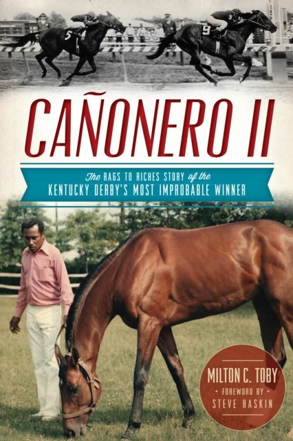 Canonero II, Milton C. Toby