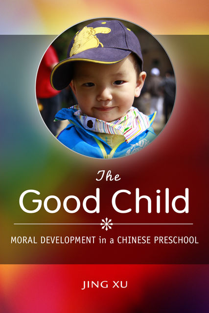 The Good Child, Jing Xu
