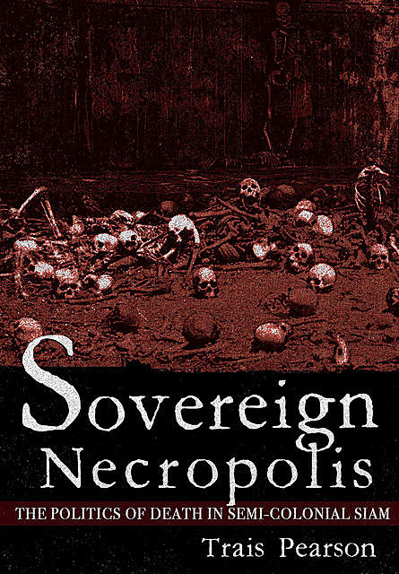 Sovereign Necropolis, Trais Pearson