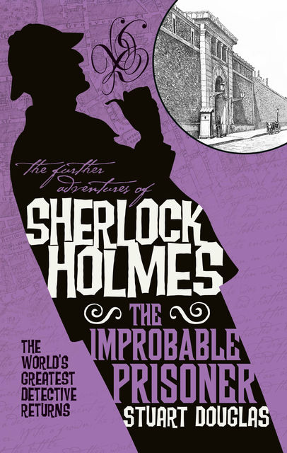 The Further Adventures of Sherlock Holmes, Stuart Douglas