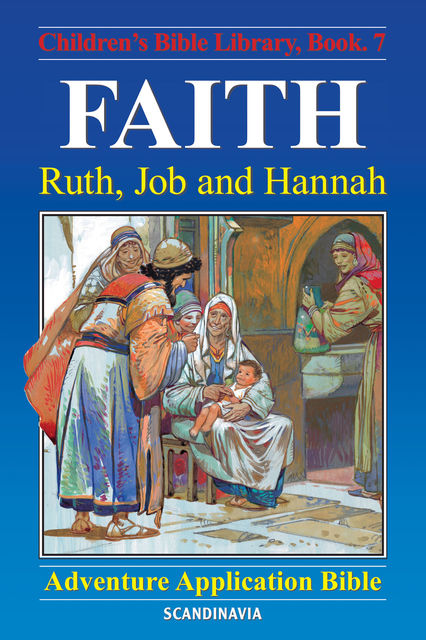 Faith – Ruth, Job and Hannah, Anne de Graaf