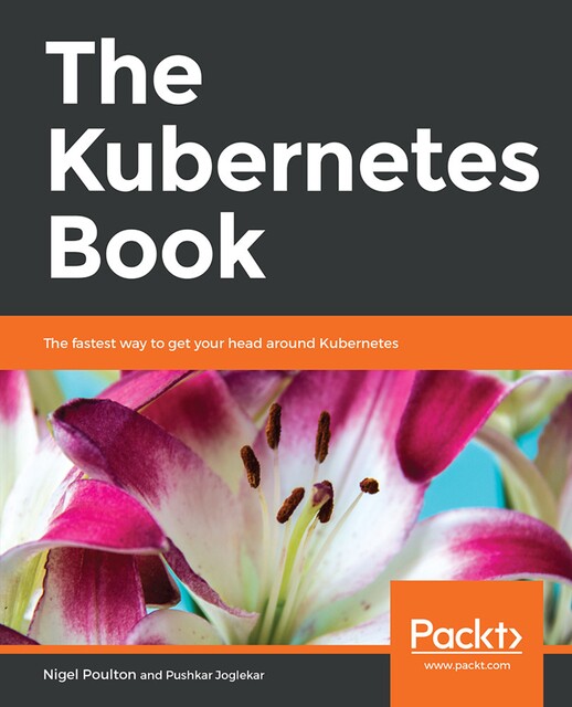 The Kubernetes Book, Nigel Poulton