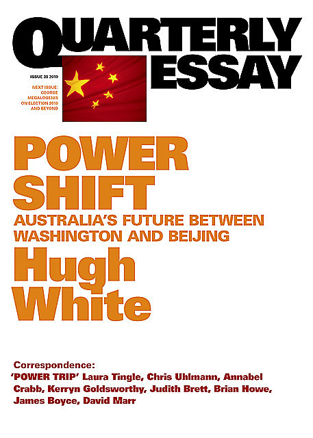 Quarterly Essay 39 Power Shift, Hugh White