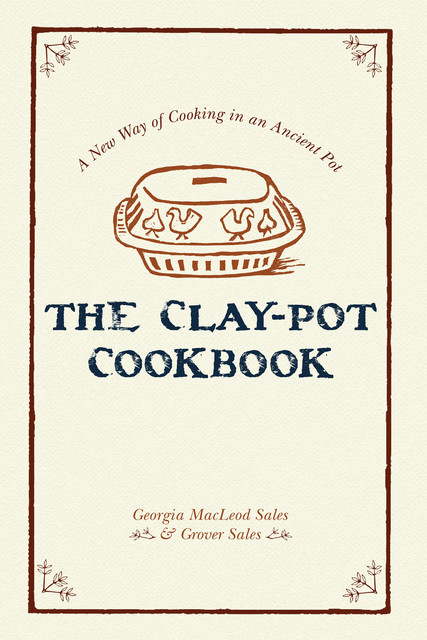 The Clay-Pot Cookbook, James George