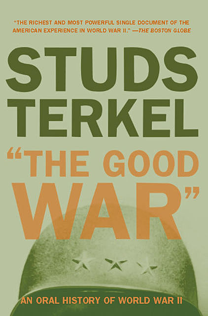 The Good War, Studs Terkel