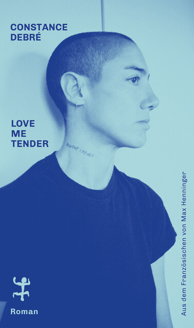 Love Me Tender, Constance Debré