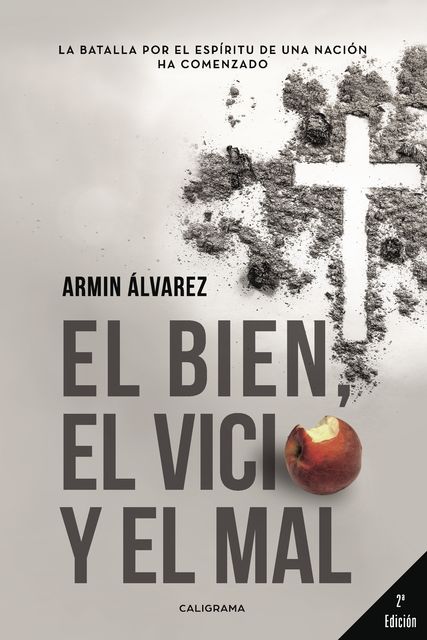 El bien, el vicio y el mal, Armin Álvarez