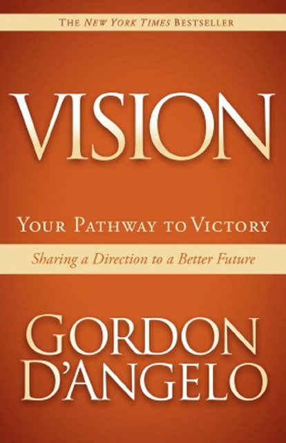 Vision, Gordon D'Angelo