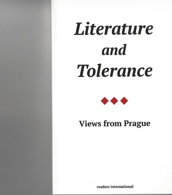 Literature & Tolerance, Ivan Klíma, Václav Havel, Karel Capek