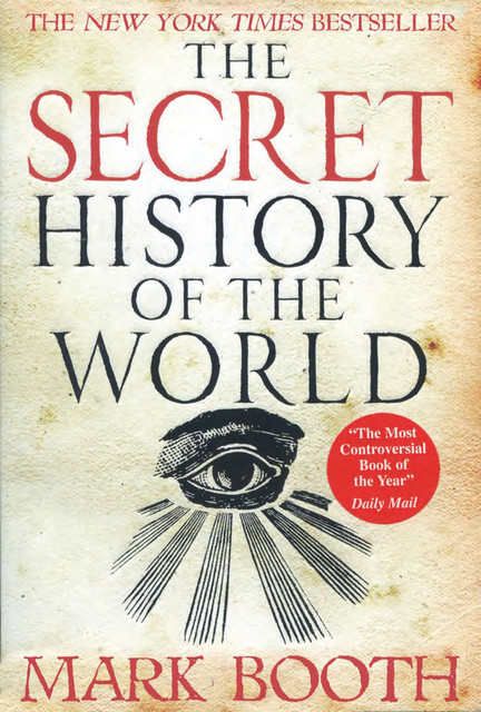 The Secret History of the World, Mark Booth