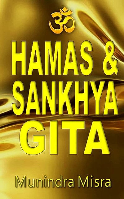 Hamsa Gita & Sankhya Gita, Munindra Misra