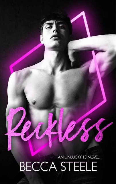 Reckless: A Black Diamond Novel, Becca Steele