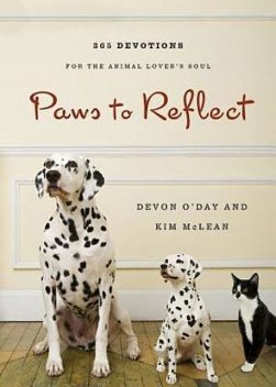 Paws to Reflect, Devon O'Day, Kim Mclean