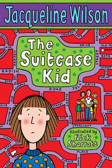 The Suitcase Kid, Jacqueline Wilson