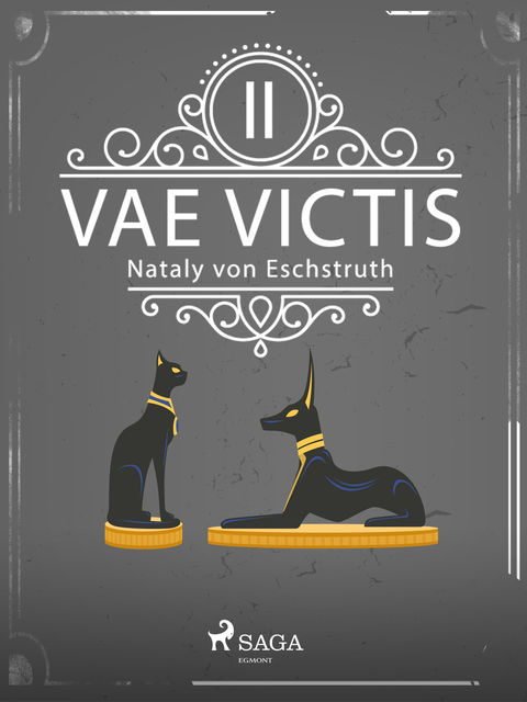 Vae Victis – Band II, Nataly Von Eschstruth