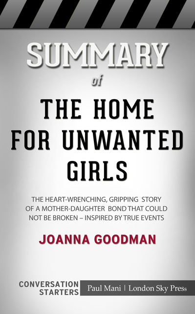 Summary of The Home for Unwanted Girls, Paul Mani