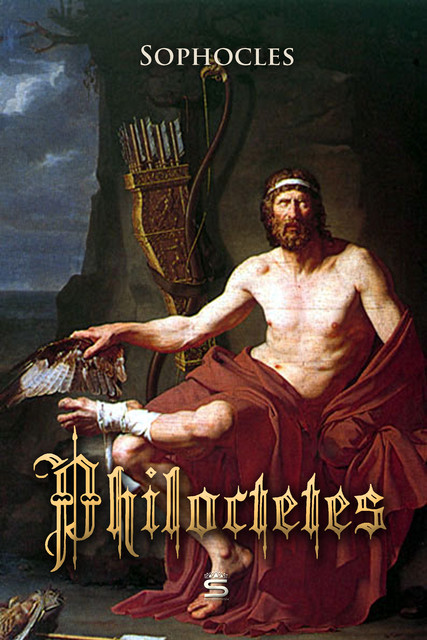 Philoctetes, Sophocles
