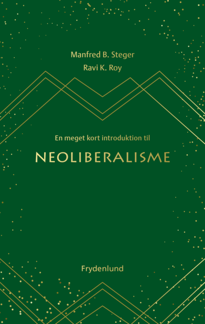 En meget kort introduktion til neoliberalisme, Manfred B. Steger, Ravi K. Roy